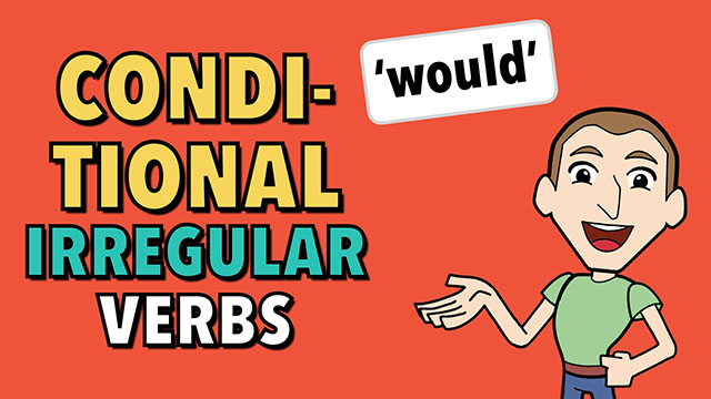 Spanish Bite - Irregular verbs (Conditional) - Señor Jordan
